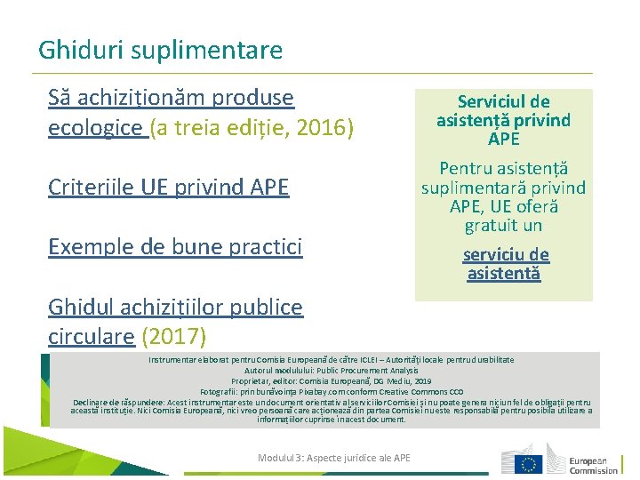 Ghiduri suplimentare Să achiziționăm produse ecologice (a treia ediție, 2016) Criteriile UE privind APE