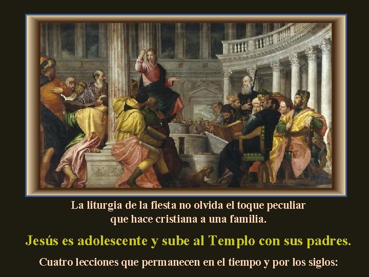 La liturgia de la fiesta no olvida el toque peculiar que hace cristiana a