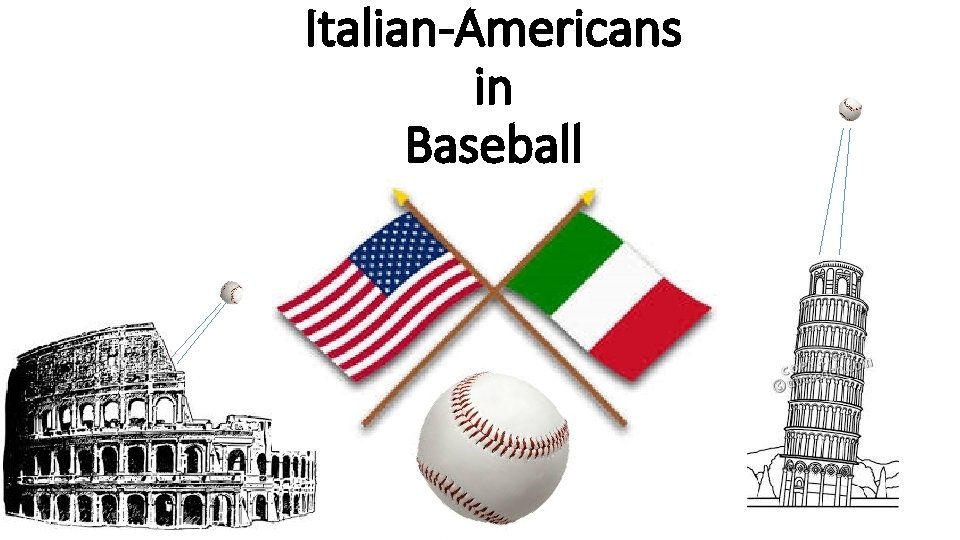 Italian-Americans in Baseball 