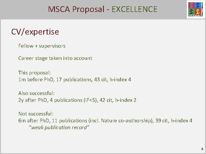 MSCA - EXCELLENCE Click to. Proposal edit Master title style CV/expertise Fellow + supervisors