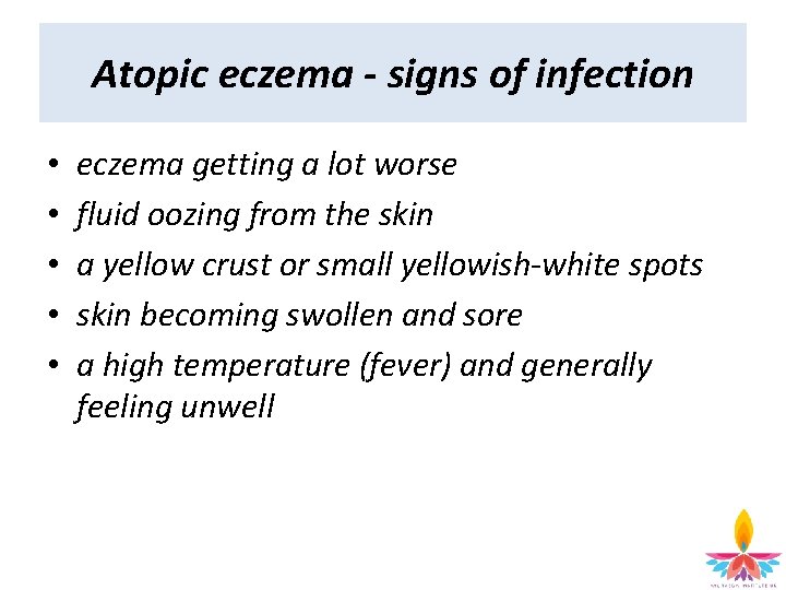 Atopic eczema - signs of infection • • • eczema getting a lot worse