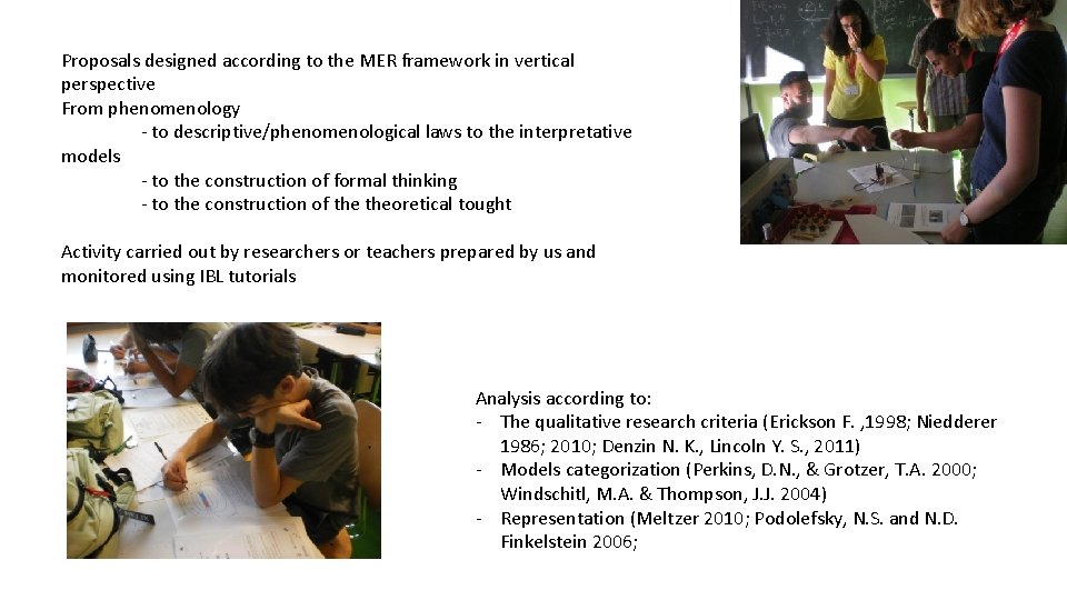 Proposals designed according to the MER framework in vertical perspective From phenomenology - to