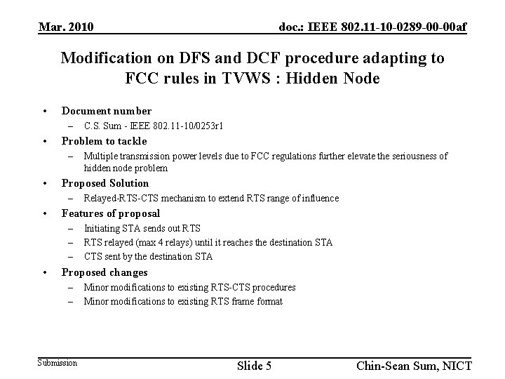 Mar. 2010 doc. : IEEE 802. 11 -10 -0289 -00 -00 af Modification on
