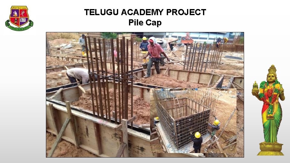 TELUGU ACADEMY PROJECT Pile Cap 