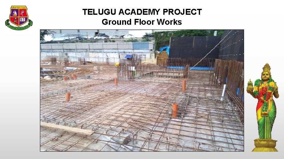 TELUGU ACADEMY PROJECT Ground Floor Works 