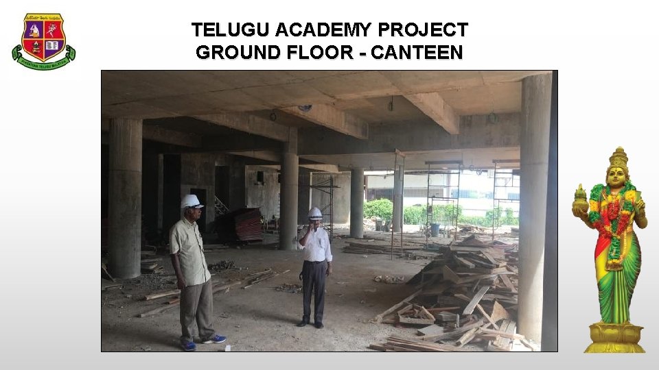 TELUGU ACADEMY PROJECT GROUND FLOOR - CANTEEN 