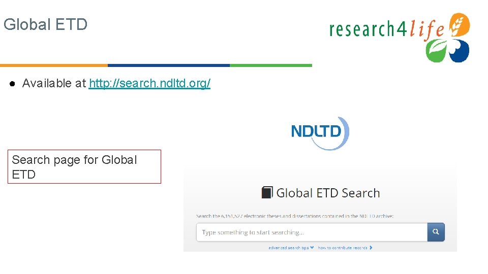 Global ETD ● Available at http: //search. ndltd. org/ Search page for Global ETD