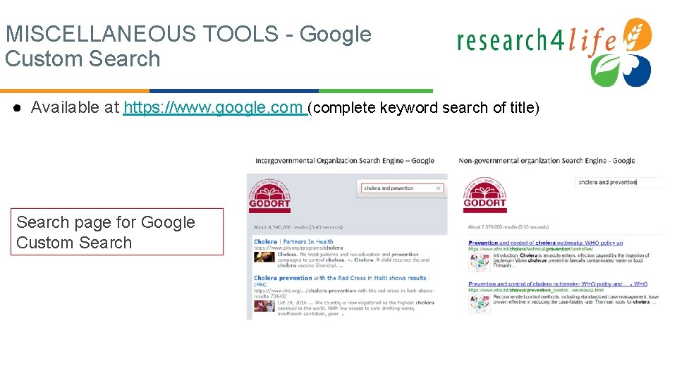 MISCELLANEOUS TOOLS - Google Custom Search ● Available at https: //www. google. com (complete