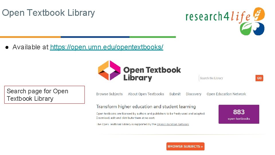 Open Textbook Library ● Available at https: //open. umn. edu/opentextbooks/ Search page for Open
