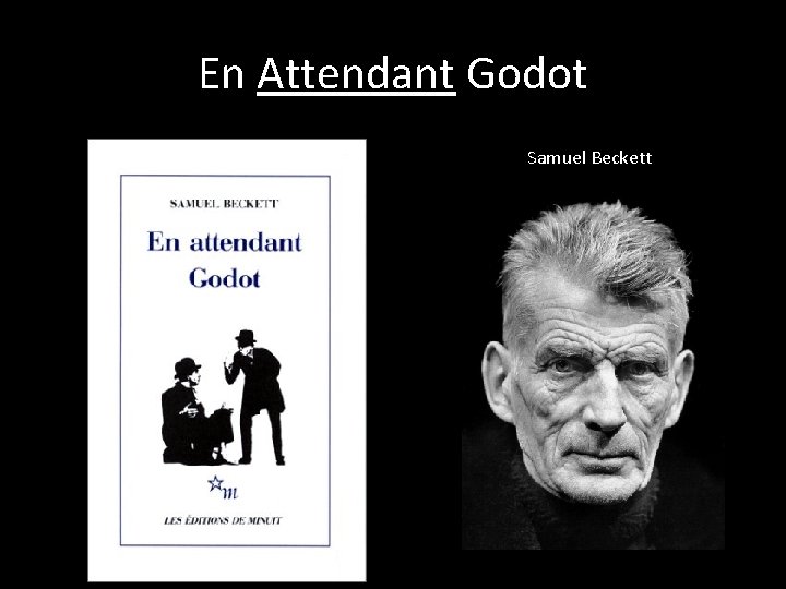 En Attendant Godot Samuel Beckett 