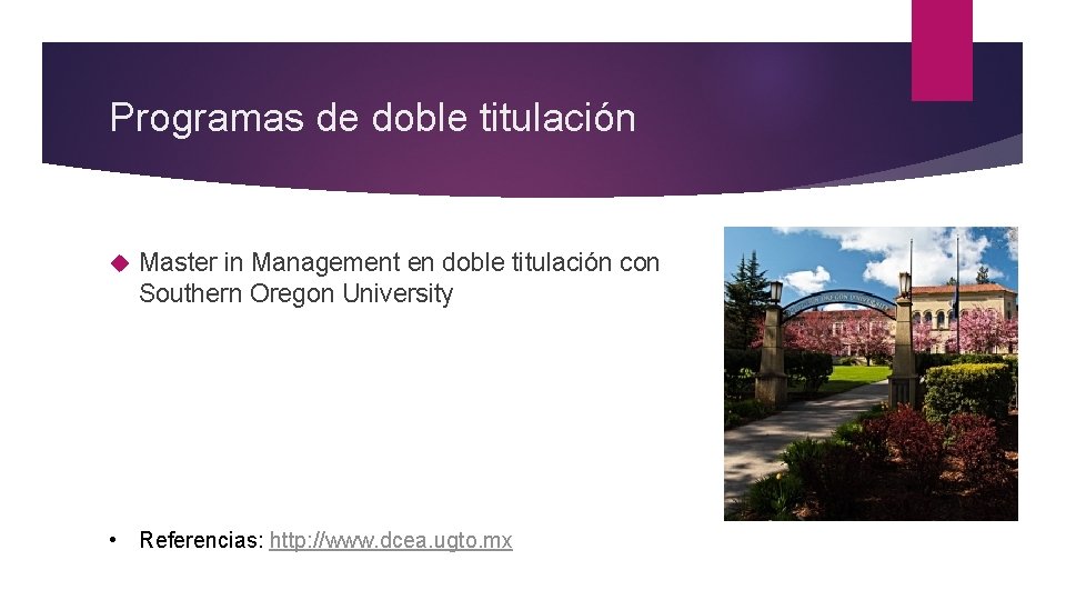 Programas de doble titulación Master in Management en doble titulación con Southern Oregon University