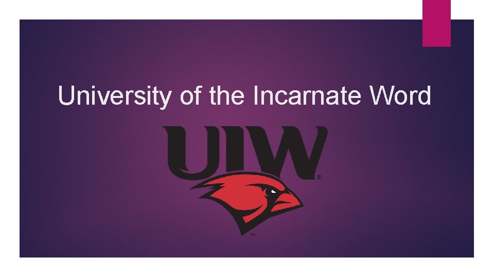 University of the Incarnate Word 