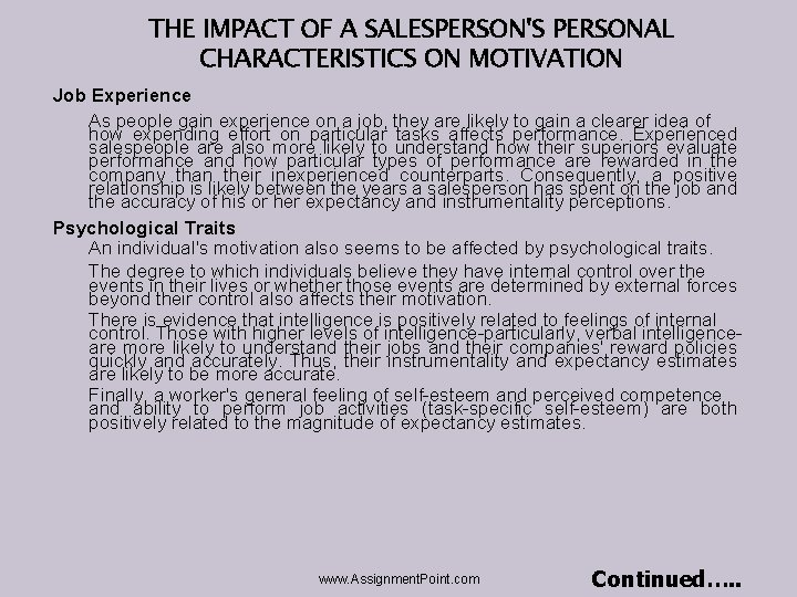 THE IMPACT OF A SALESPERSON'S PERSONAL CHARACTERISTICS ON MOTIVATION Job Experience As people gain