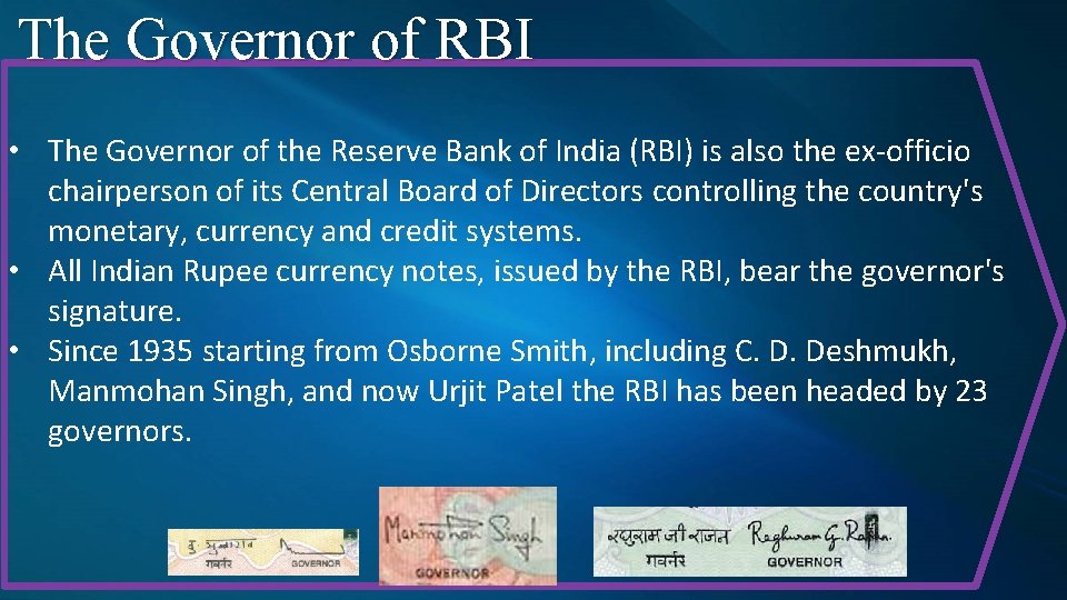 The Governor of RBI • The Governor of the Reserve Bank of India (RBI) The Governor of RBI • The Governor of the Reserve Bank of India (RBI)