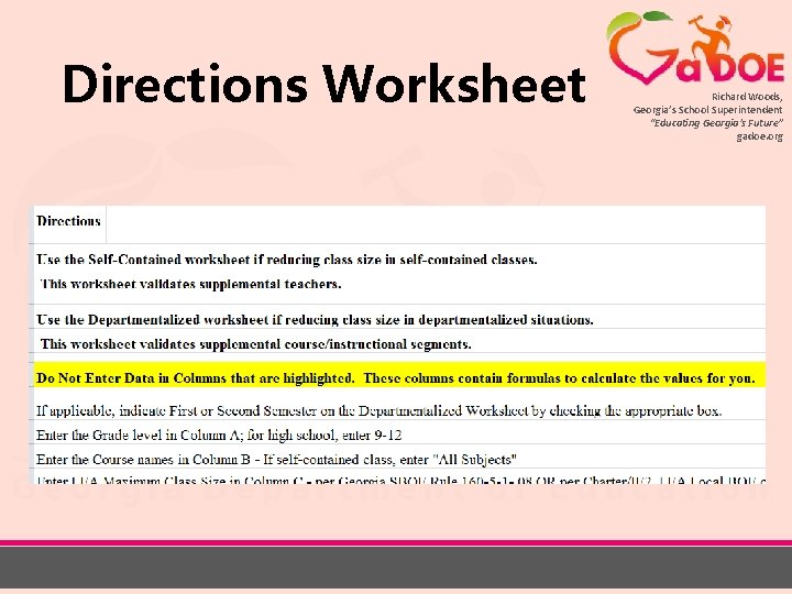 Directions Worksheet Richard Woods, Georgia’s School Superintendent “Educating Georgia’s Future” gadoe. org 