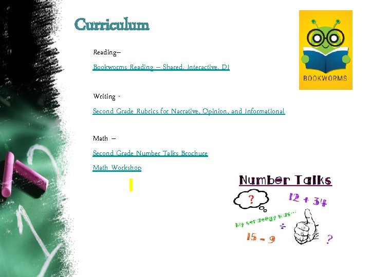 Curriculum Reading– Bookworms Reading – Shared, Interactive, DI Writing Second Grade Rubrics for Narrative,