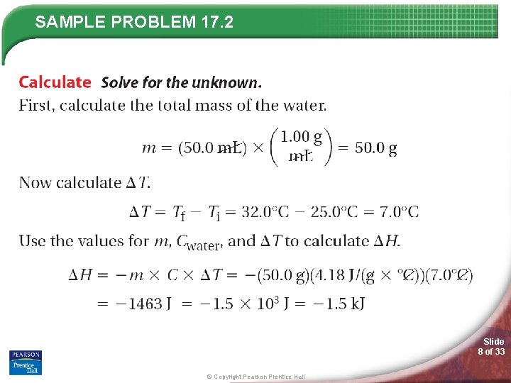 SAMPLE PROBLEM 17. 2 Slide 8 of 33 © Copyright Pearson Prentice Hall 