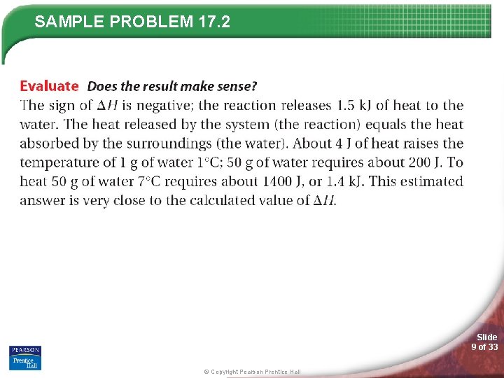 SAMPLE PROBLEM 17. 2 Slide 9 of 33 © Copyright Pearson Prentice Hall 