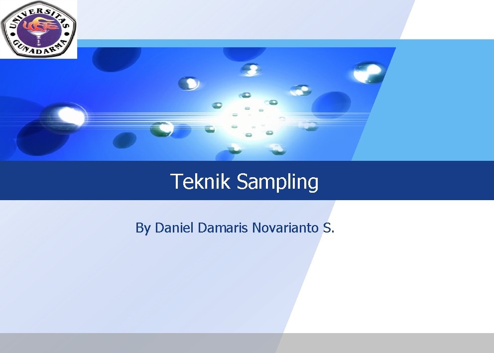 LOGO Teknik Sampling By Daniel Damaris Novarianto S. 