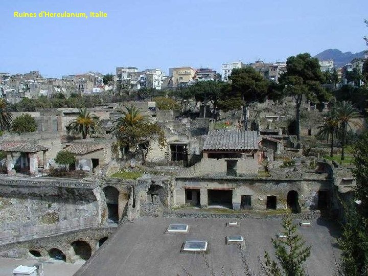 Ruines d'Herculanum, Italie 