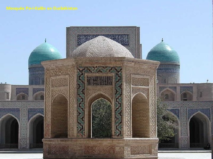 Mosquée Po-i-Kalân en Ouzbékistan 