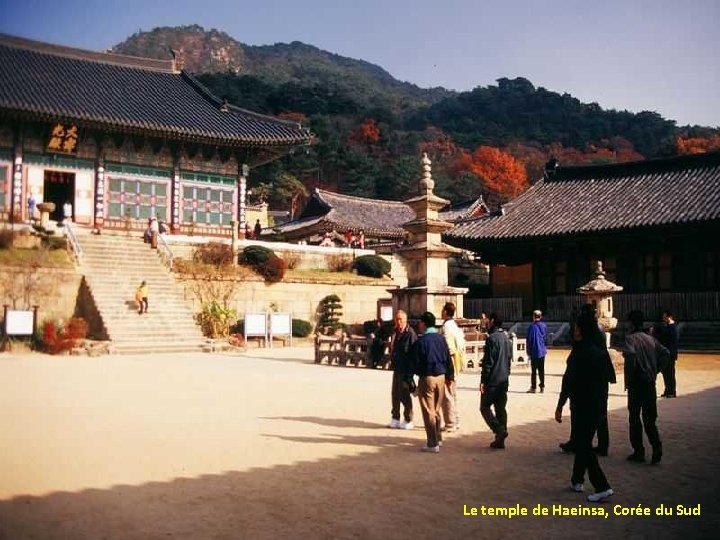 Le temple de Haeinsa, Corée du Sud 