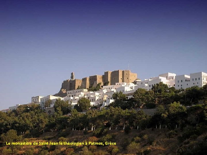 Le monastère de Saint Jean le théologien à Patmos, Grèce 