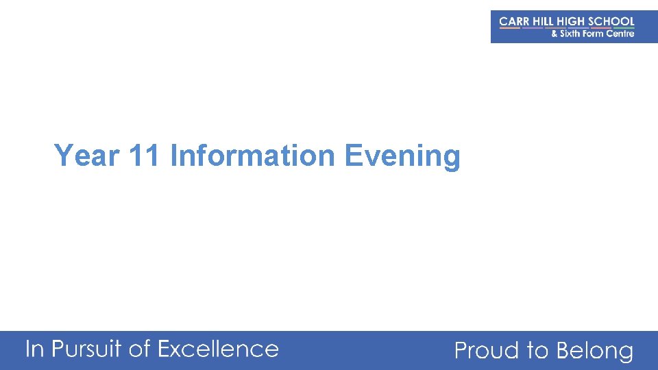 Year 11 Information Evening 