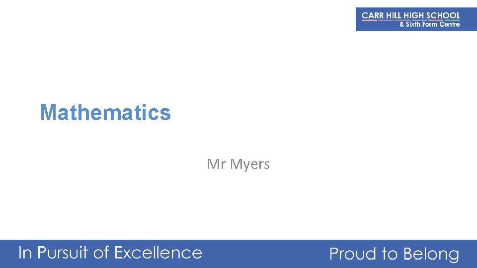 Mathematics Mr Myers 