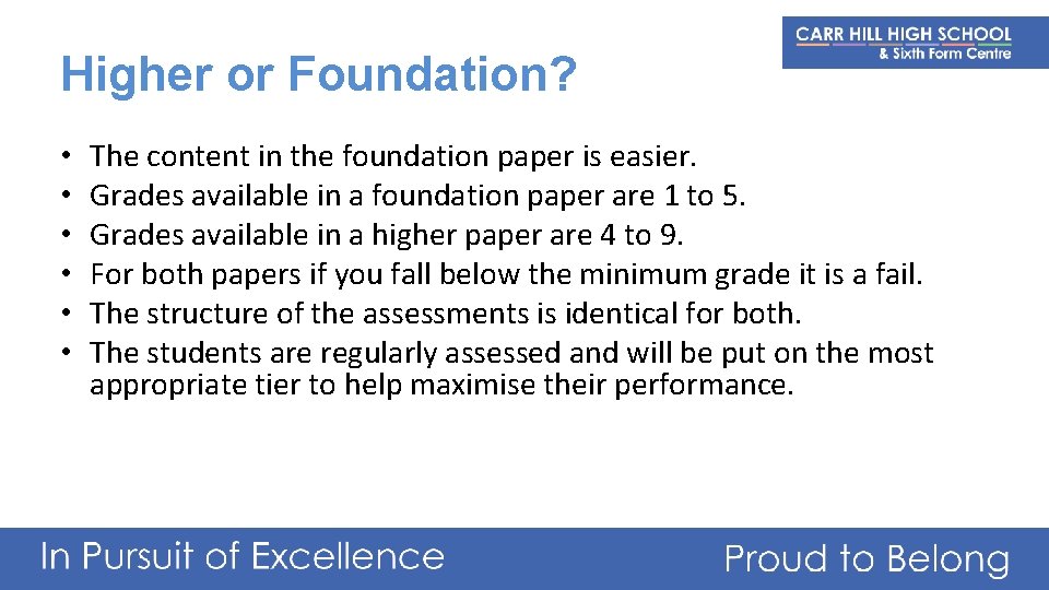 Higher or Foundation? • • • The content in the foundation paper is easier.