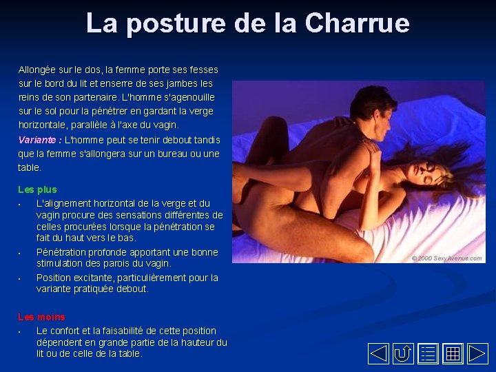 La posture de la Charrue Allongée sur le dos, la femme porte ses fesses