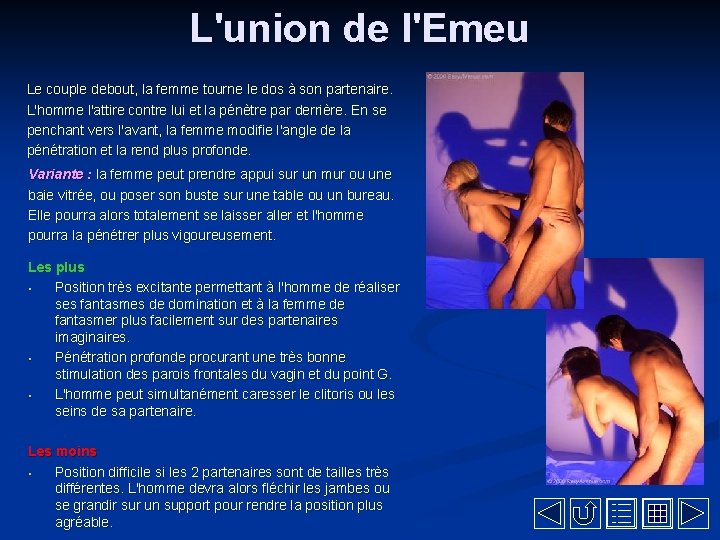 L'union de l'Emeu Le couple debout, la femme tourne le dos à son partenaire.