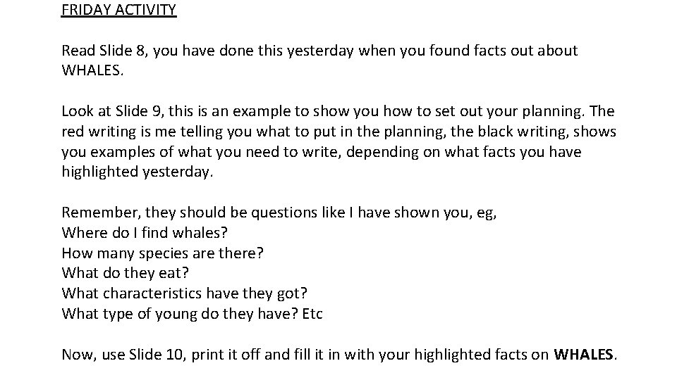 WEDNESDAY ACTIVITY Read the 5 example texts Example