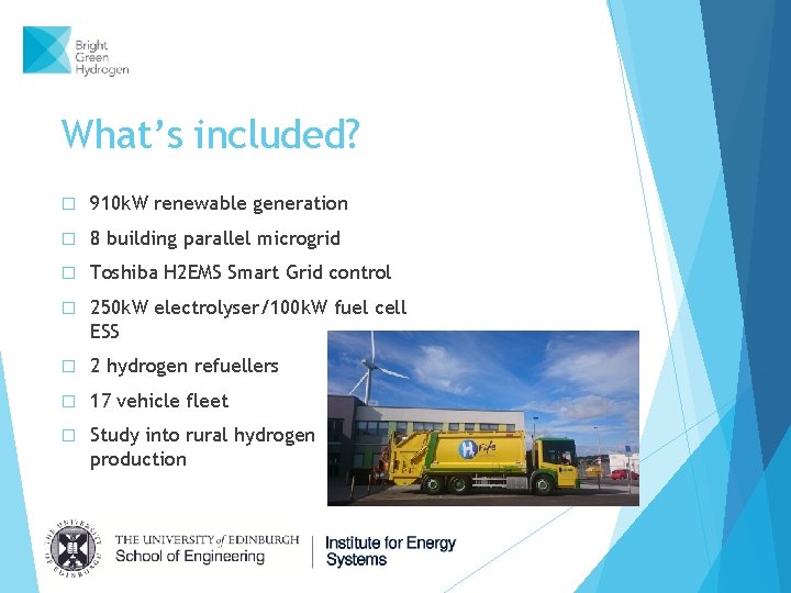 What’s included? � 910 k. W renewable generation � 8 building parallel microgrid � What’s included? � 910 k. W renewable generation � 8 building parallel microgrid �