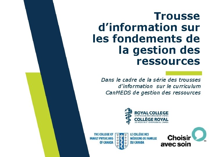 Trousse d’information sur les fondements de la gestion des ressources Dans le cadre de