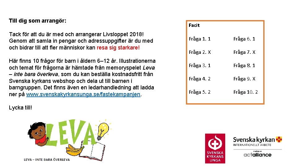 Till dig som arrangör: Tack för att du är med och arrangerar Livsloppet 2018!