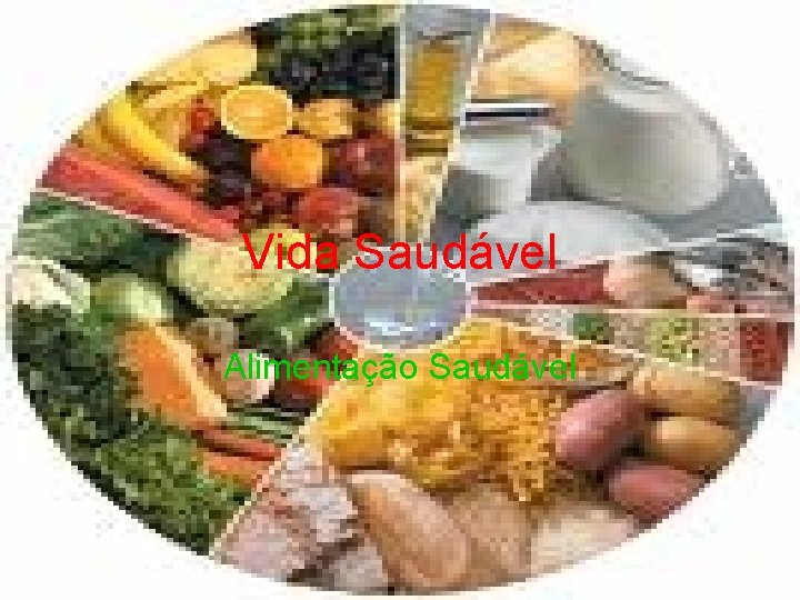 Vida Saudável Alimentação Saudável 