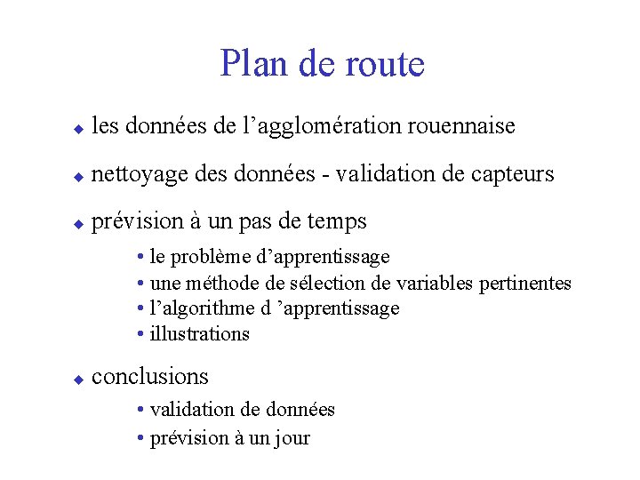 Plan de route u les données de l’agglomération rouennaise u nettoyage des données -