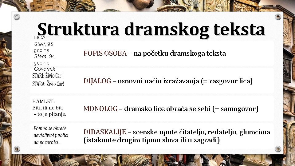 Struktura dramskog teksta LICA: Stari, 95 godina Stara, 94 godine Govornik POPIS OSOBA –