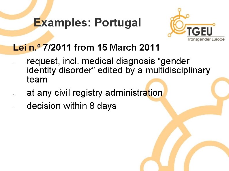 Examples: Portugal Lei n. º 7/2011 from 15 March 2011 request, incl. medical diagnosis