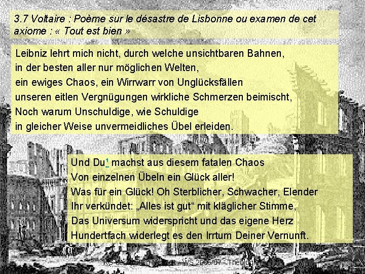 3. 7 Voltaire : Poème sur le désastre de Lisbonne ou examen de cet