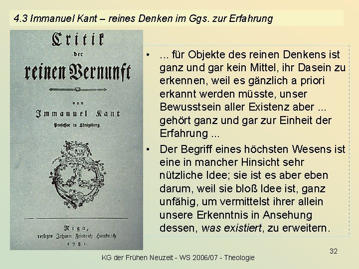 4. 3 Immanuel Kant – reines Denken im Ggs. zur Erfahrung • . .