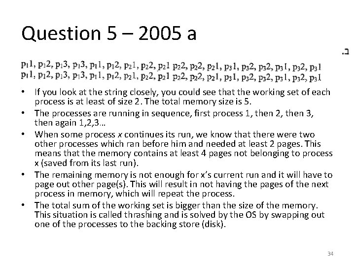 Question 5 – 2005 a • If you look at the string closely, you