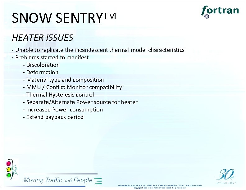 SNOW SENTRYTM HEATER ISSUES - Unable to replicate the incandescent thermal model characteristics -