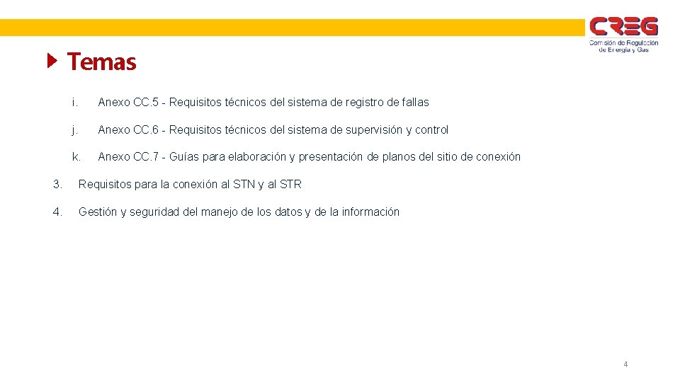 Temas i. Anexo CC. 5 - Requisitos técnicos del sistema de registro de fallas