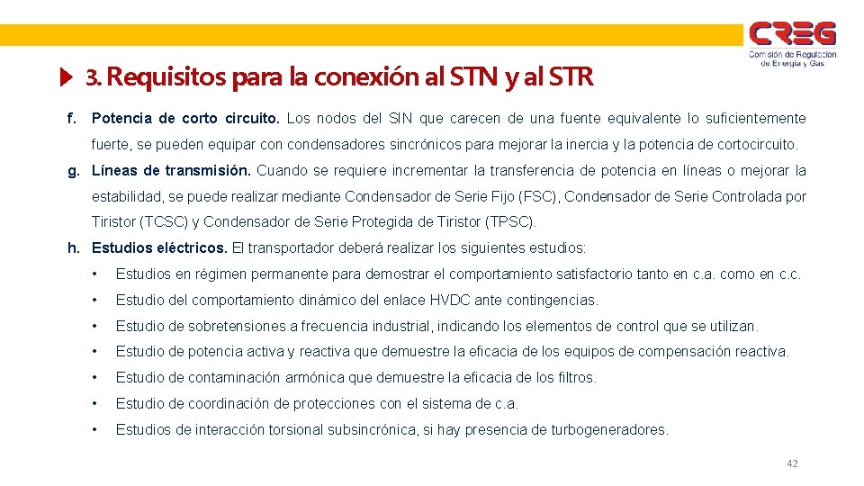 3. Requisitos para la conexión al STN y al STR f. Potencia de corto