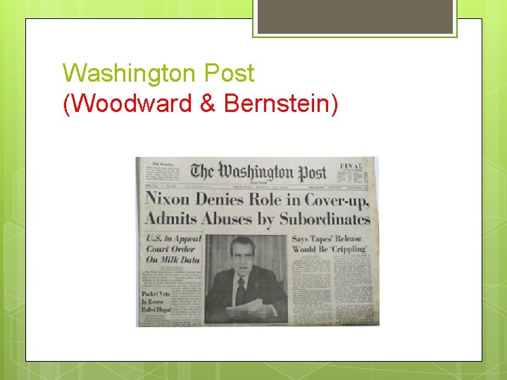 Washington Post (Woodward & Bernstein) 