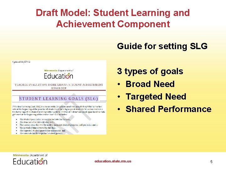 Draft Model: Student Learning and Achievement Component Guide for setting SLG 3 types of