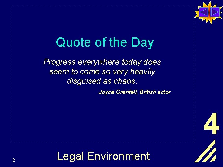 Quote of the Day Progress everywhere today does seem to come so very heavily