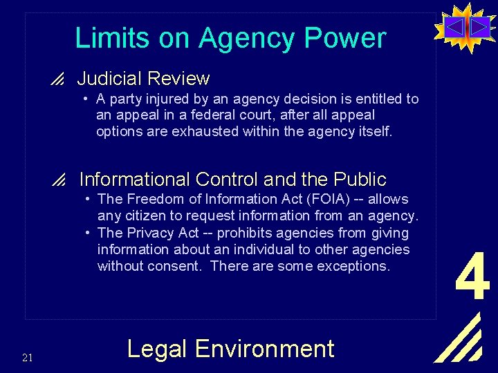 Limits on Agency Power p Judicial Review • A party injured by an agency